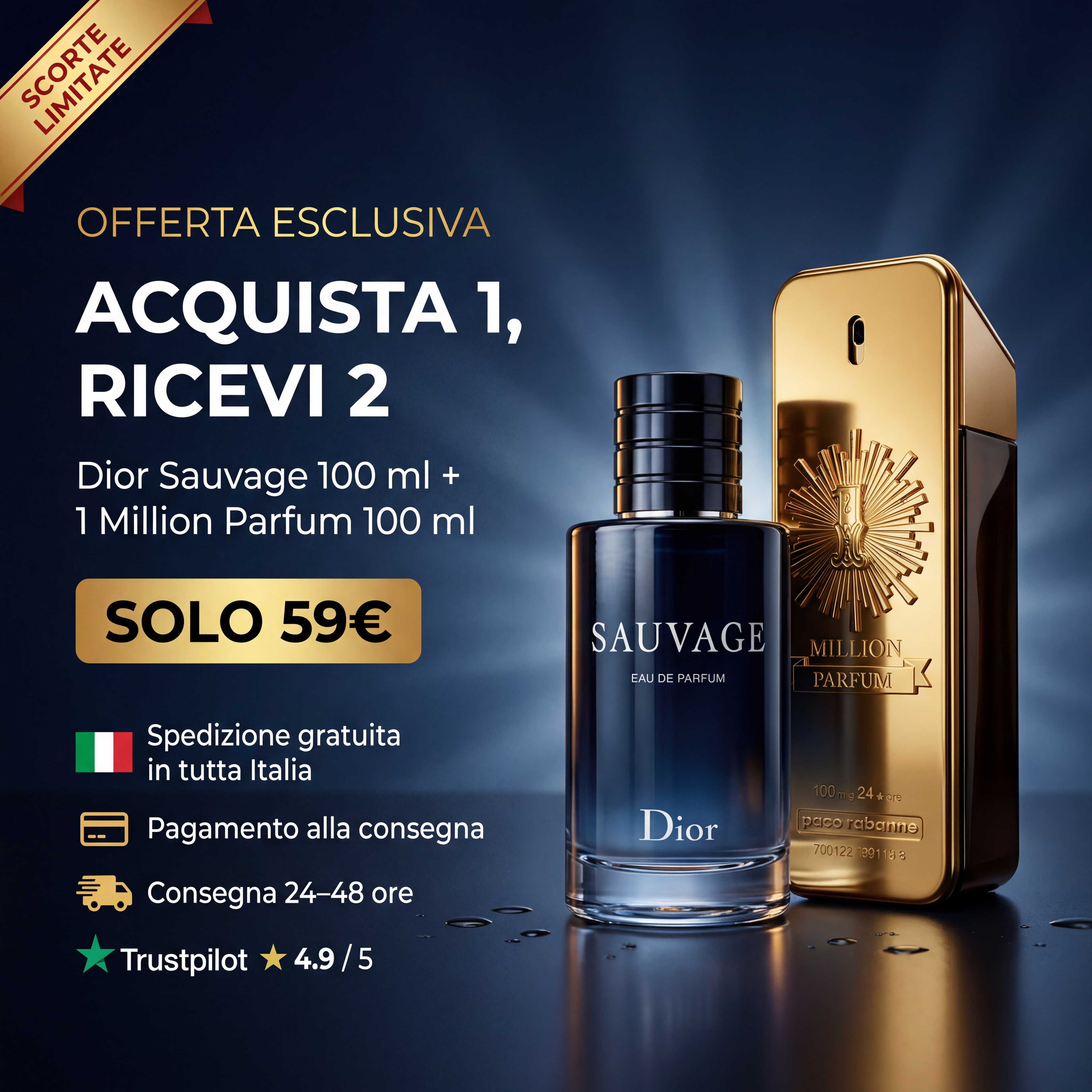 Compra 1, prendi 2 – Sauvage 100 ml + One Million Parfum 100 ml
